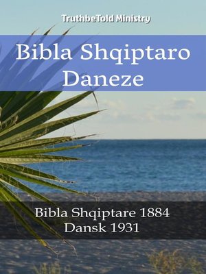 cover image of Bibla Shqiptaro Daneze